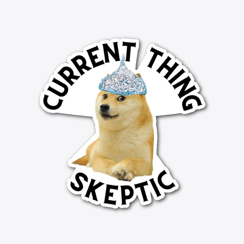 Current Thing Skeptic